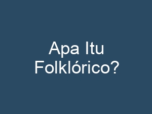 Apa Itu Folklórico?